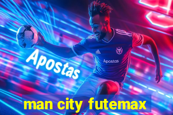 man city futemax